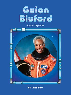 cover image of Guion Bluford: Space Explorer